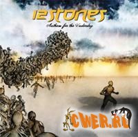12 Stones - Anthem For The Underdog (Promo) [2007]