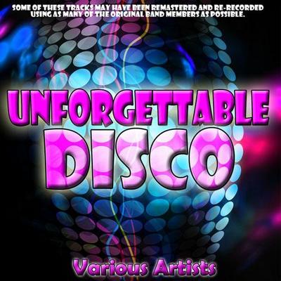 Unforgettable Disco