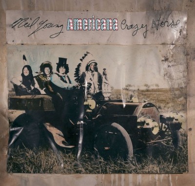 Neil Young & Crazy Horse - Americana (2012)