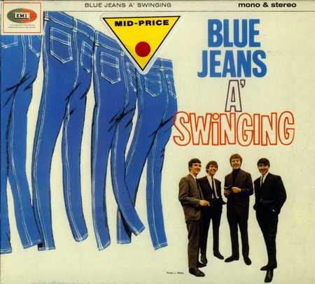 The Swinging Blue Jeans - Blue Jeans A' Swinging (1964)
