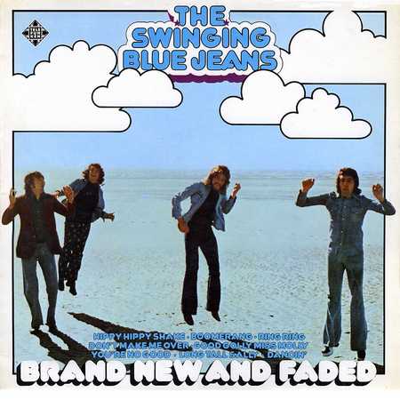 The Swinging Blue Jeans - Brand New And Faded (1974)