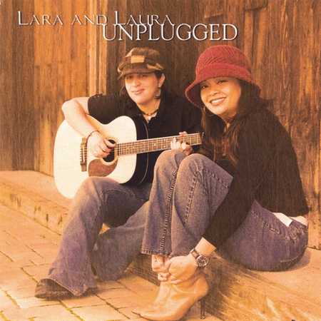 Lara Price - Lara and Laura Unplugged (2005)