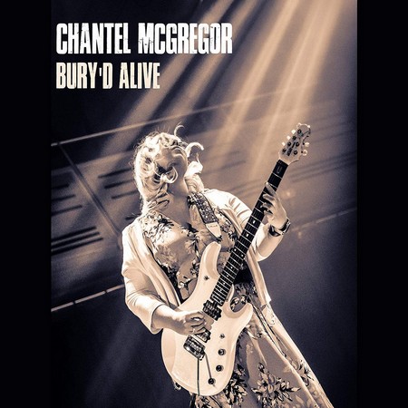 Chantel McGregor - Bury'd Alive (2019)