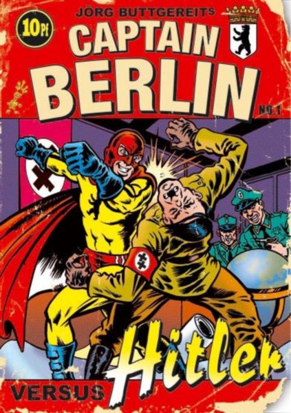 Капитан Берлин против Гитлера / Captain Berlin versus Hitler (2009/DVDRip)