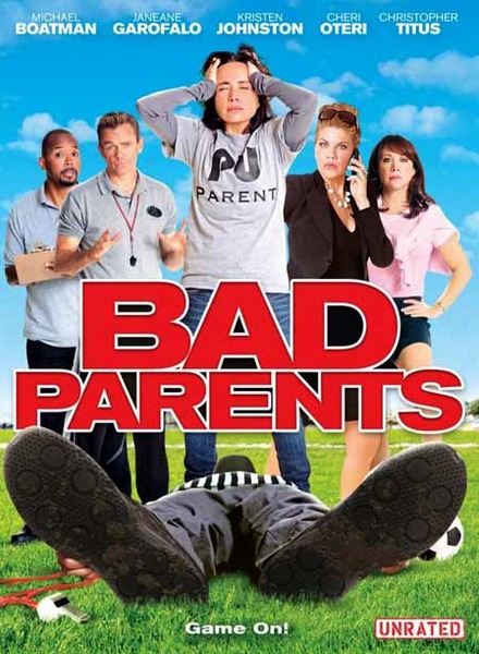 Плохие родители / Bad Parents (2012) WEBDLRip