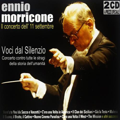 Ennio Morricone. Voci Dal Silenzio (2004)