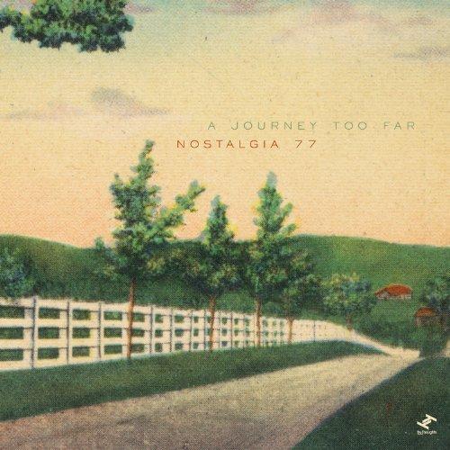 Nostalgia 77. А Journey Too Far (2014)