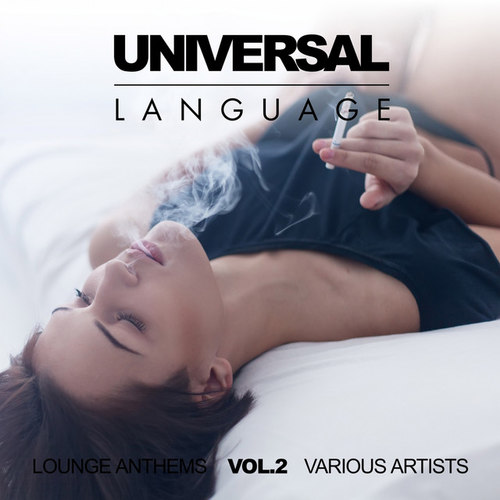 Universal Language Lounge Anthems Vol.2