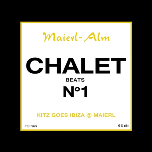 Chalet Beats N°1