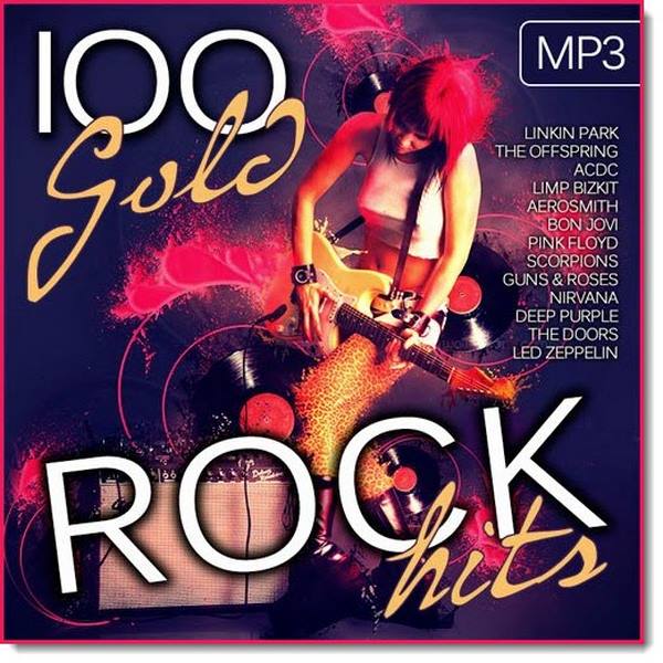 100 Gold Rock Hits (2016)