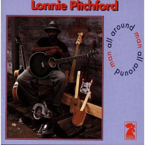 Lonnie Pitchford - All Around Man (1994)