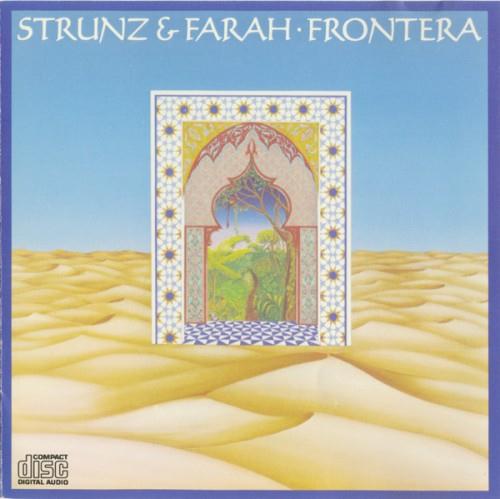 Strunz & Farah - Frontera (1984)