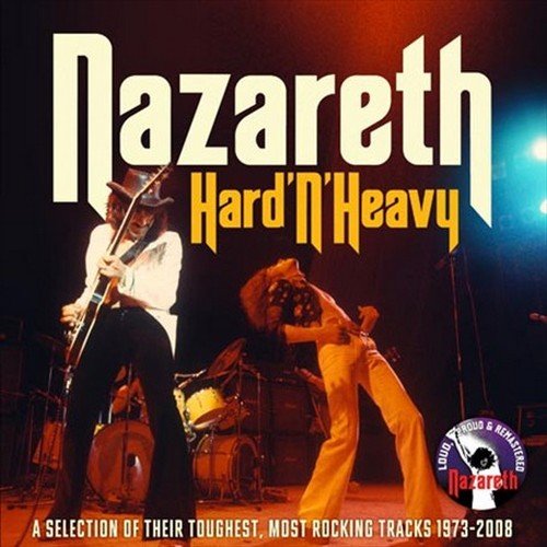 Nazareth. Hard N Heavy (2013)