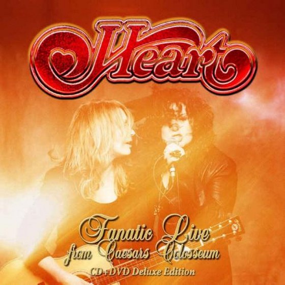 Heart. Fanatic Live from Caesars Colosseum: Deluxe Edition (2014)