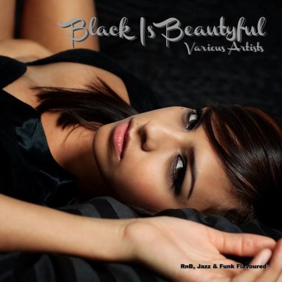 Black Is Beautyful: RnB, Jazz & Funk Flavoured (2014)