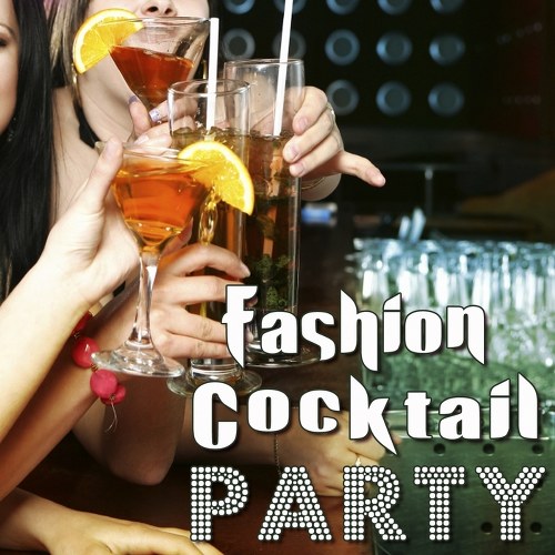 скачать Fashion cocktail party (2011)