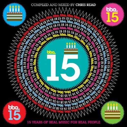 скачать BBE 15. 15 years of Real Music for Real People (2011)