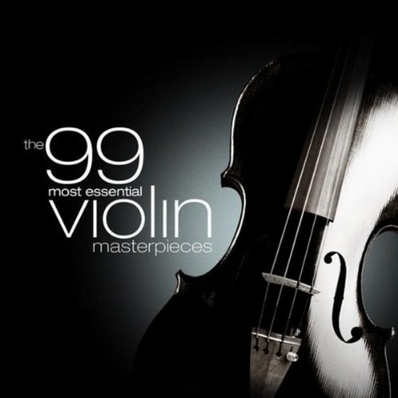 скачать The 99 Most Essential Violin Masterpieces (2010)
