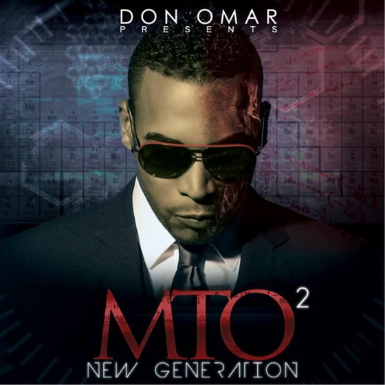 скачать Don Omar. Mto2: New Generation (2012)