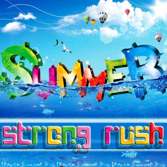 скачать Strong Summer Rush (2012)