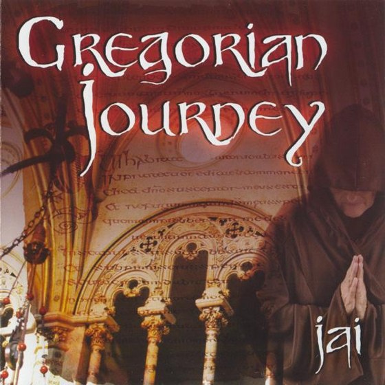 Jai. Gregorian Journey (2012)