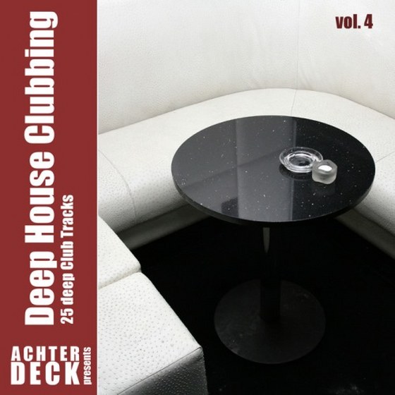 Deep House Clubbing, Vol. 4 (2013)