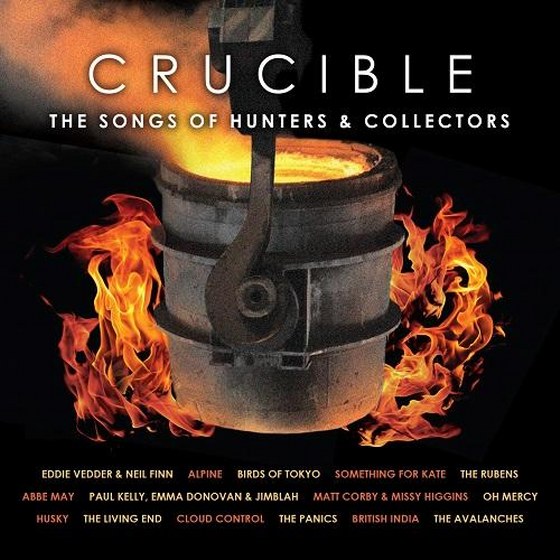 Crucible: The Songs Of Hunters & Collectors (2013)
