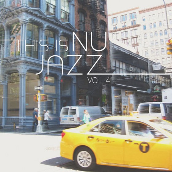 This is Nu Jazz Vol.4 (2013)