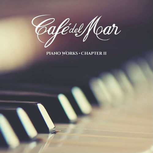 Cafe Del Mar. Piano Works Chapter II 