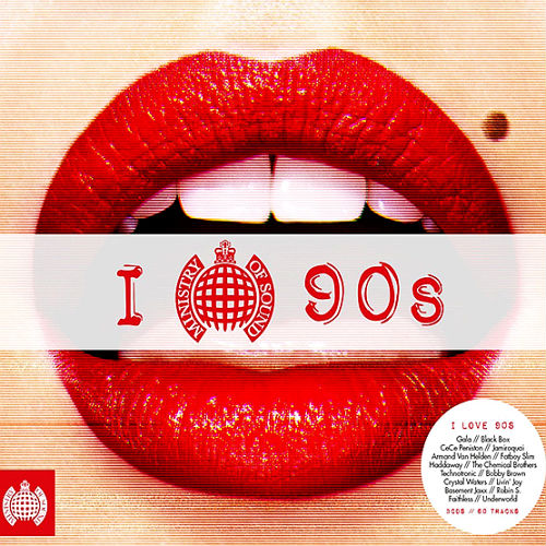 Ministry Of Sounds: I Love The 90's
