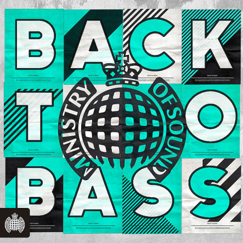 Ministry Of Sound: Back To Bass