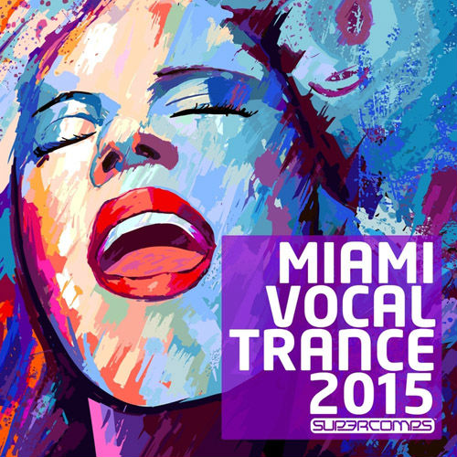 Miami Vocal Trance 2015