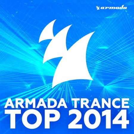 Armada Trance Top 2014