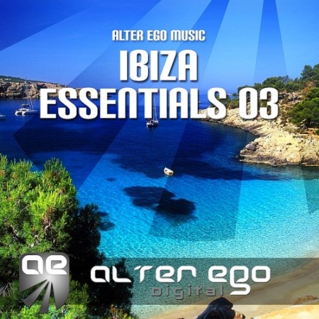 Alter Ego Music Ibiza Essentials 03