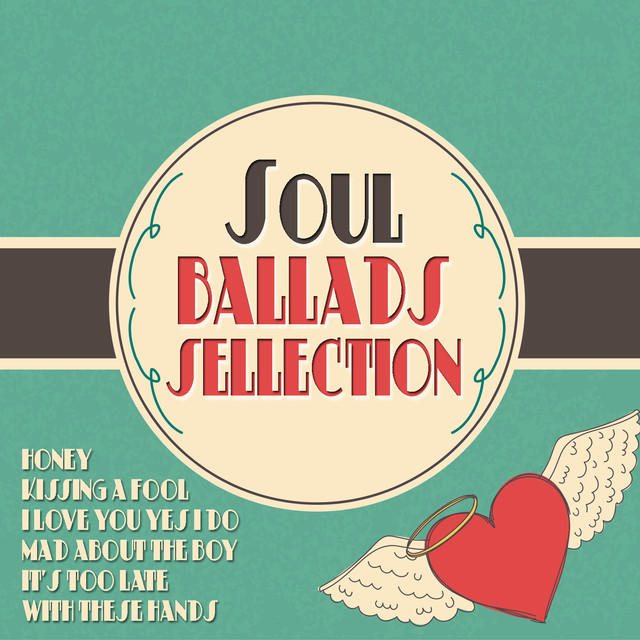 Soul Ballads Selection