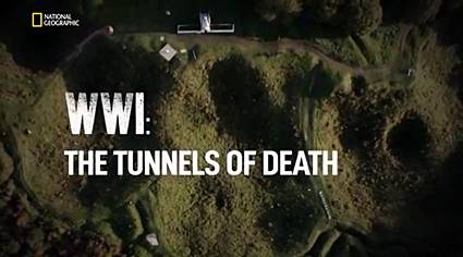 Первая мировая война: Туннели смерти