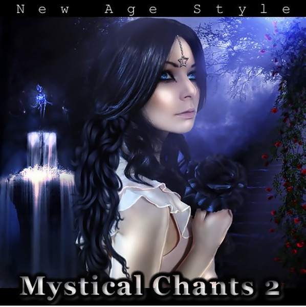 New Age Style. Mystical Chants 2