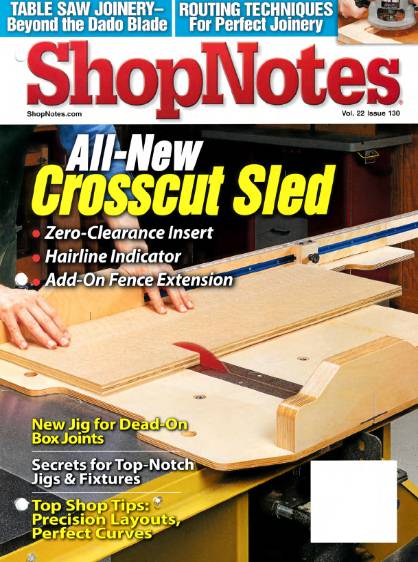 ShopNotes №130 (July-August 2013)