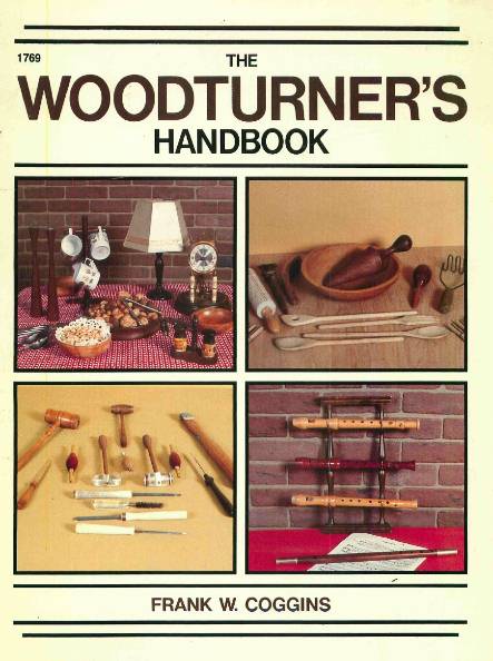 The Woodturner's Handbook