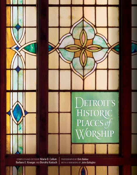 Detroit's Historic Places of Worship